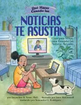 Toner |  Qué Hacer Cuando Las Noticias Te Asustan (What to Do When the News Scares You) | Buch |  Sack Fachmedien