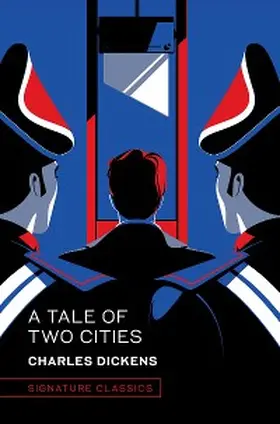 Dickens |  A Tale of Two Cities | eBook | Sack Fachmedien