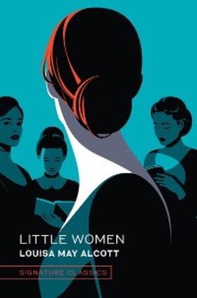 Alcott |  Little Women | eBook | Sack Fachmedien