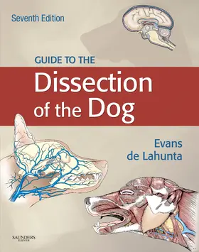 Evans / de Lahunta |  Guide to the Dissection of the Dog | Buch |  Sack Fachmedien