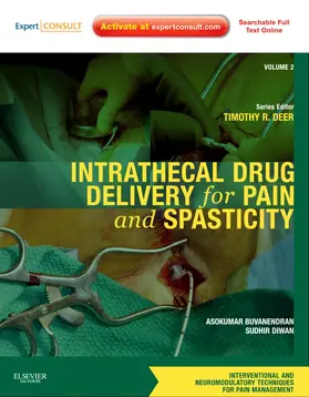 Buvanendran / Diwan / Deer |  Intrathecal Drug Delivery for Pain and Spasticity | Buch |  Sack Fachmedien