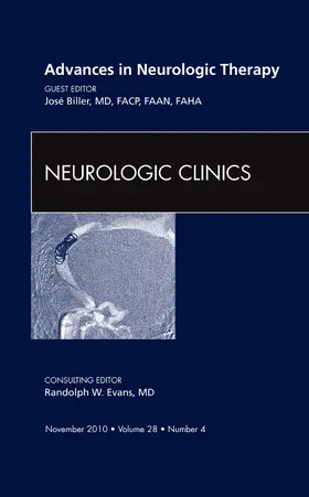 Biller |  Advances in Neurologic Therapy, an Issue of Neurologic Clinics | Buch |  Sack Fachmedien