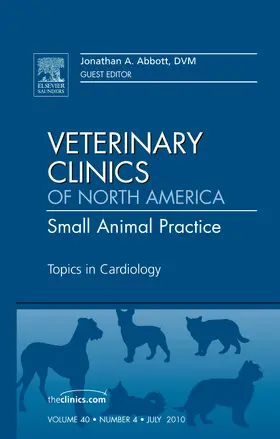 Abbott | Topics in Cardiology, an Issue of Veterinary Clinics: Small Animal Practice | Buch | 978-1-4377-2506-3 | sack.de