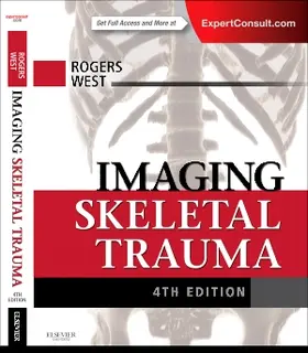 Rogers / West |  Imaging Skeletal Trauma | Buch |  Sack Fachmedien