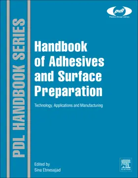Ebnesajjad | Handbook of Adhesives and Surface Preparation | Buch | 978-1-4377-4461-3 | sack.de