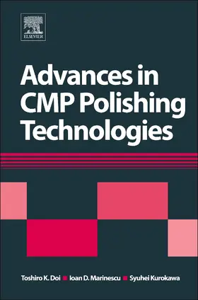 Doi / Marinescu / Kurokawa |  Advances in CMP Polishing Technologies | Buch |  Sack Fachmedien