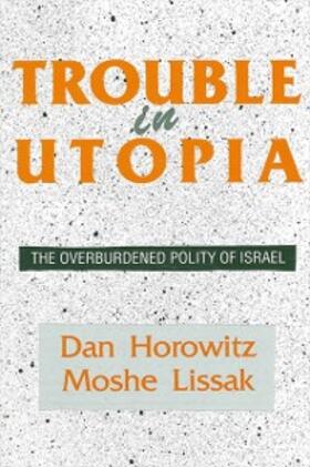 Horowitz / Lissak |  Trouble in Utopia | eBook | Sack Fachmedien