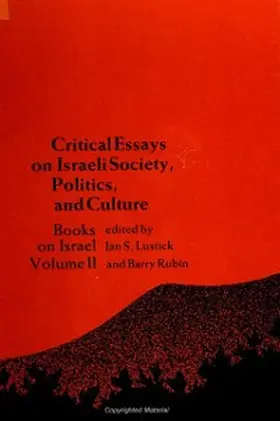 Lustick / Rubin |  Critical Essays on Israeli Society, Politics, and Culture | eBook | Sack Fachmedien