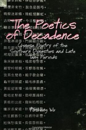 Wu |  The Poetics of Decadence | eBook | Sack Fachmedien