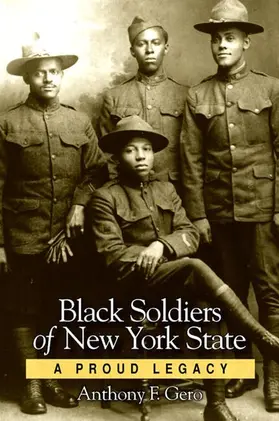Gero |  Black Soldiers of New York State | eBook | Sack Fachmedien