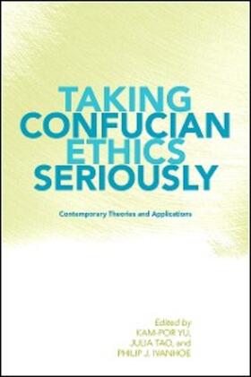 Yu / Tao / Ivanhoe |  Taking Confucian Ethics Seriously | eBook | Sack Fachmedien