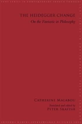 Malabou |  The Heidegger Change | eBook | Sack Fachmedien