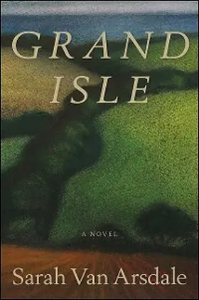 Arsdale |  Grand Isle | eBook | Sack Fachmedien