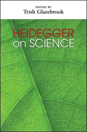 Glazebrook |  Heidegger on Science | eBook | Sack Fachmedien