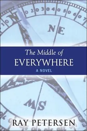 Petersen |  The Middle of Everywhere | eBook | Sack Fachmedien