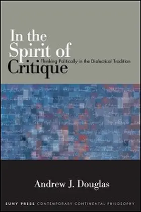 Douglas |  In the Spirit of Critique | eBook | Sack Fachmedien