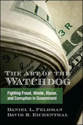 Feldman / Eichenthal |  The Art of the Watchdog | eBook | Sack Fachmedien