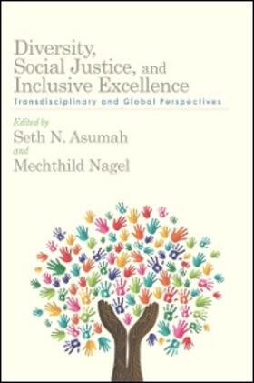 Asumah / Nagel |  Diversity, Social Justice, and Inclusive Excellence | eBook | Sack Fachmedien
