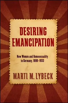Lybeck |  Desiring Emancipation | eBook | Sack Fachmedien