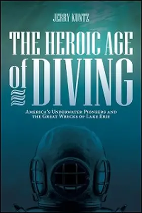 Kuntz |  The Heroic Age of Diving | eBook | Sack Fachmedien