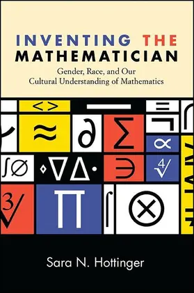 Hottinger |  Inventing the Mathematician | eBook | Sack Fachmedien