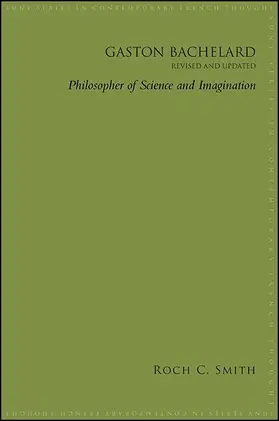 Smith |  Gaston Bachelard, Revised and Updated | eBook | Sack Fachmedien