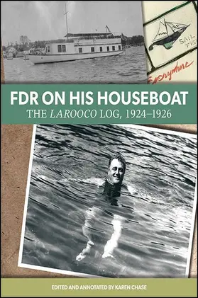 Chase |  FDR on His Houseboat | eBook | Sack Fachmedien