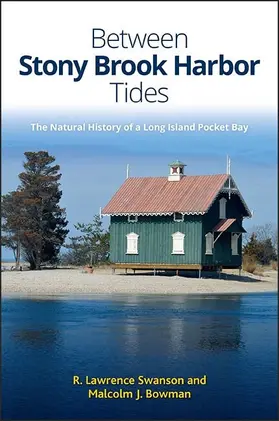 Swanson / Bowman |  Between Stony Brook Harbor Tides | eBook | Sack Fachmedien