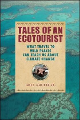 Gunter |  Tales of an Ecotourist | eBook | Sack Fachmedien