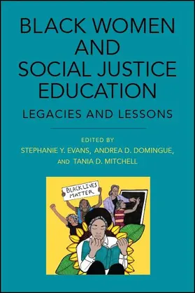 Evans / Domingue / Mitchell |  Black Women and Social Justice Education | eBook | Sack Fachmedien