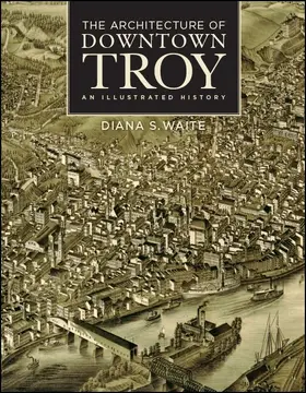 Waite |  The Architecture of Downtown Troy | eBook | Sack Fachmedien