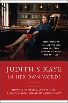 Kaye / Greenberg / Marcus |  Judith S. Kaye in Her Own Words | eBook | Sack Fachmedien