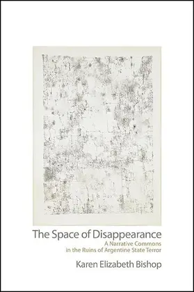 Bishop |  The Space of Disappearance | eBook | Sack Fachmedien