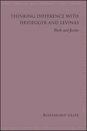 Uljée |  Thinking Difference with Heidegger and Levinas | eBook | Sack Fachmedien
