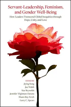 Song / Walsh / Reynolds |  Servant-Leadership, Feminism, and Gender Well-Being | eBook | Sack Fachmedien