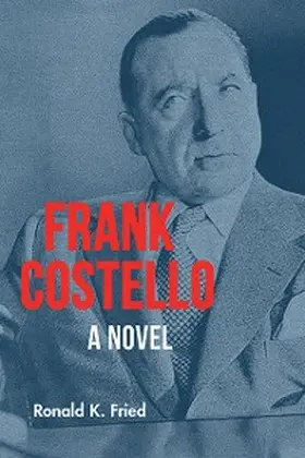 Fried |  Frank Costello | eBook | Sack Fachmedien