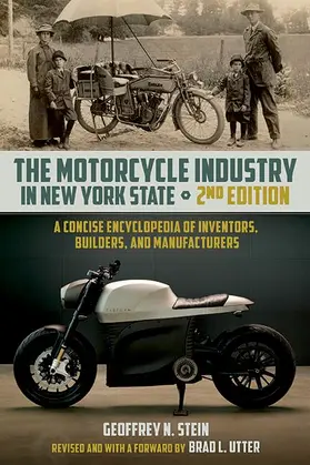 Stein |  The Motorcycle Industry in New York State, Second Edition | eBook | Sack Fachmedien