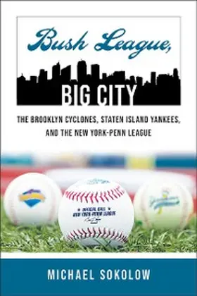Sokolow |  Bush League, Big City | eBook | Sack Fachmedien
