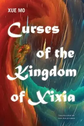 Mo |  Curses of the Kingdom of Xixia | eBook | Sack Fachmedien