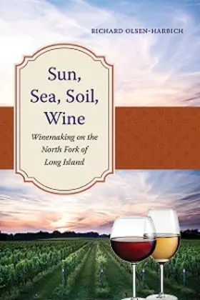Olsen-Harbich |  Sun, Sea, Soil, Wine | eBook | Sack Fachmedien