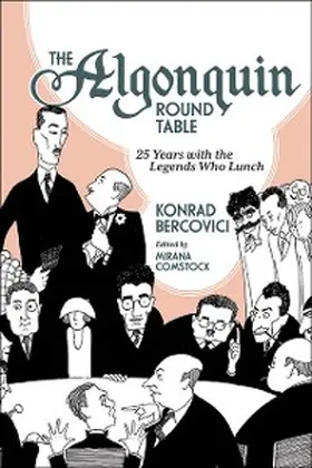 Bercovici / Comstock |  The Algonquin Round Table | eBook | Sack Fachmedien