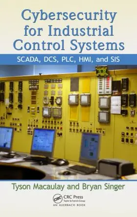 Macaulay / Singer |  Cybersecurity for Industrial Control Systems | Buch |  Sack Fachmedien