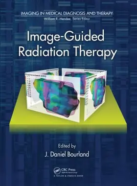 Bourland | Image-Guided Radiation Therapy | Buch | 978-1-4398-0273-1 | sack.de