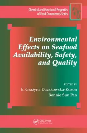 Daczkowska-Kozon / Sun Pan |  Environmental Effects on Seafood Availability, Safety, and Quality | Buch |  Sack Fachmedien