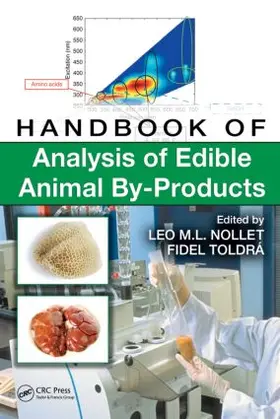 Nollet / Toldra | Handbook of Analysis of Edible Animal By-Products | Buch | 978-1-4398-0360-8 | sack.de