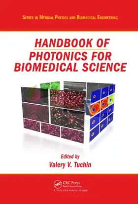 Tuchin |  Handbook of Photonics for Biomedical Science | Buch |  Sack Fachmedien