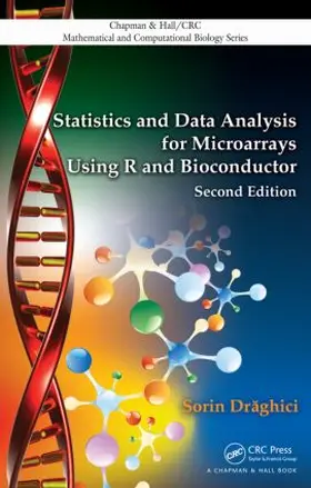 Draghici | Statistics and Data Analysis for Microarrays Using R and Bioconductor | Buch | 978-1-4398-0975-4 | sack.de