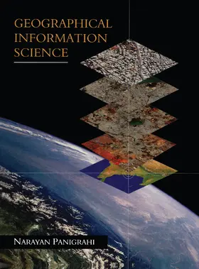 Panigrahi |  Geographical Information Science | Buch |  Sack Fachmedien