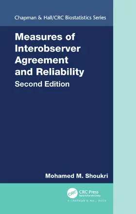 Shoukri |  Measures of Interobserver Agreement and Reliability | Buch |  Sack Fachmedien