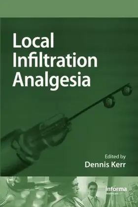 Kerr |  Local Infiltration Analgesia | Buch |  Sack Fachmedien